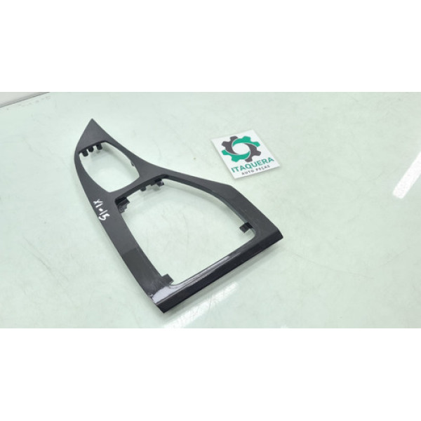 Moldura Acabamento Trambulador Bmw X1 Ano 2015 