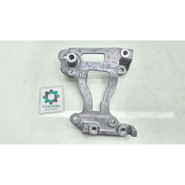 Suporte Compressor Ar Honda Civic 1.8 Ano 2014 2015