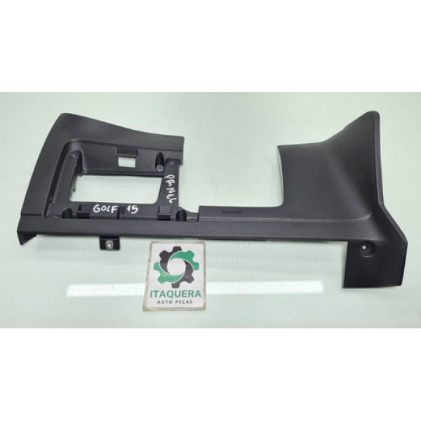 Acabamento Moldura Inferior Painel Golf Tsi Ano 2014 2015