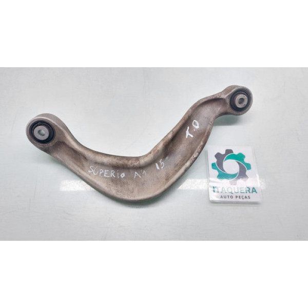 Braço Curvo Superior Traseiro Direito Audi A4 1.8 2014 2015