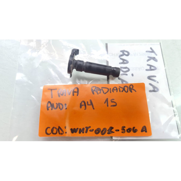 Trava Radiador Audi A4 1.8 Ano 2014 2015 