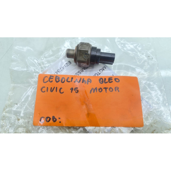 Sensor Cebolinha Oleo Motor Honda Civic 1.8 Ano 2014 2015