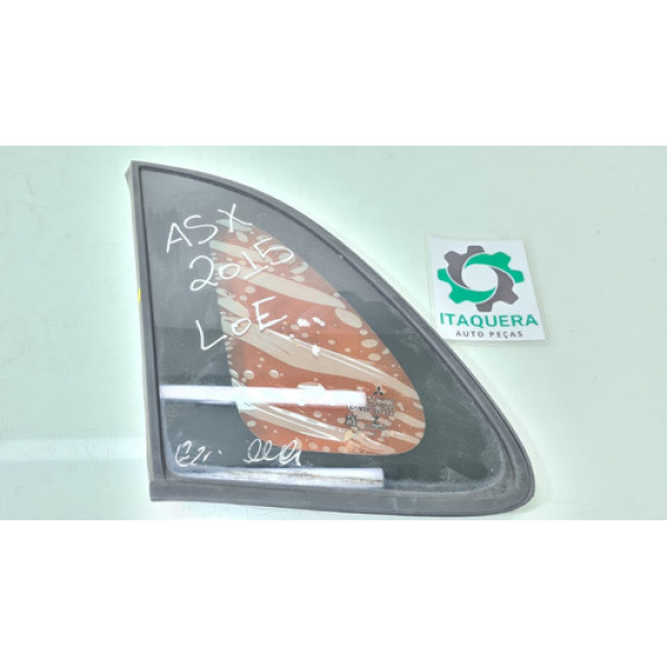 Vidro Vigia Lado Esquerdo Mitsubishi Asx Ano 2014 2015