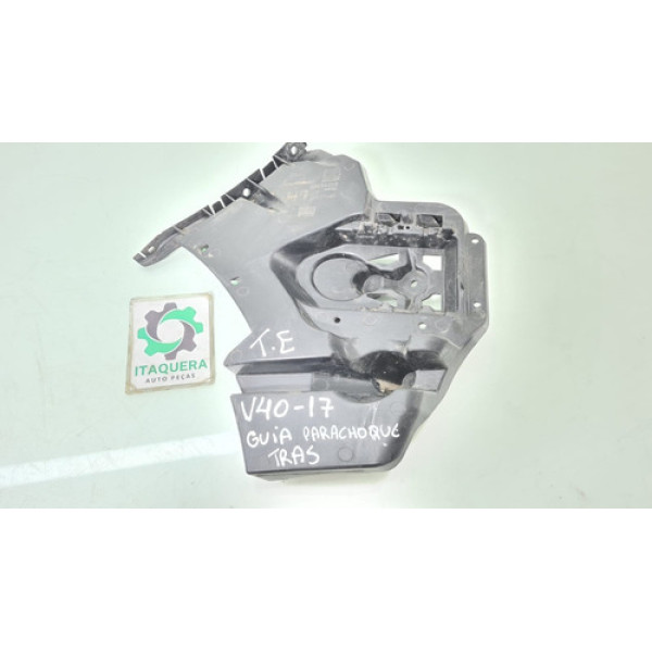 Guia Parachoque Traseiro Esquerdo Volvo V40 T4 2.0 2017 2018